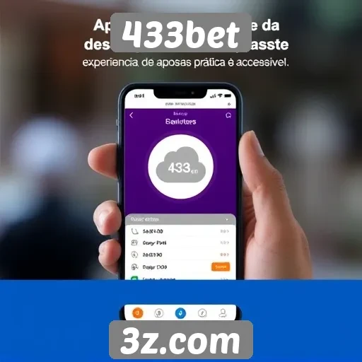 vantagens de usar o 433bet em dispositivos móveis