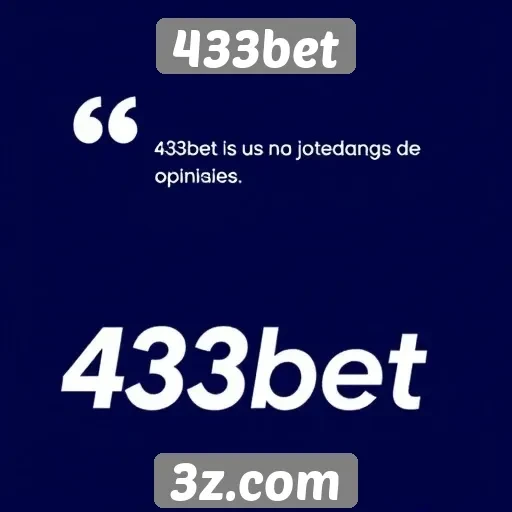 Opiniões de usuários sobre a 433bet